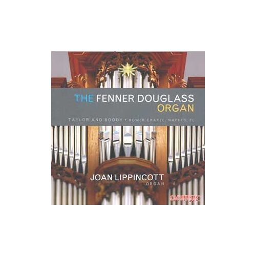 The Fenner Douglass Organ