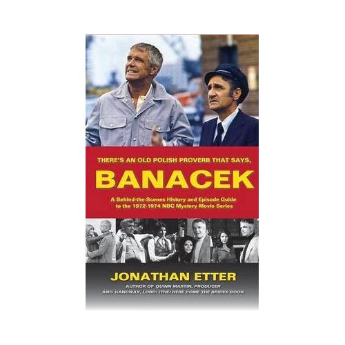 There's An Old Polish Proverb That Says, 'banacek'
