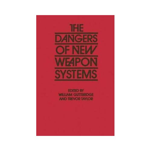 The Dangers Of New Weapon Systems