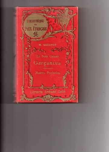 Le Bon Géant Gargantua - Maître Pathelin - Illustrations De A. Robida