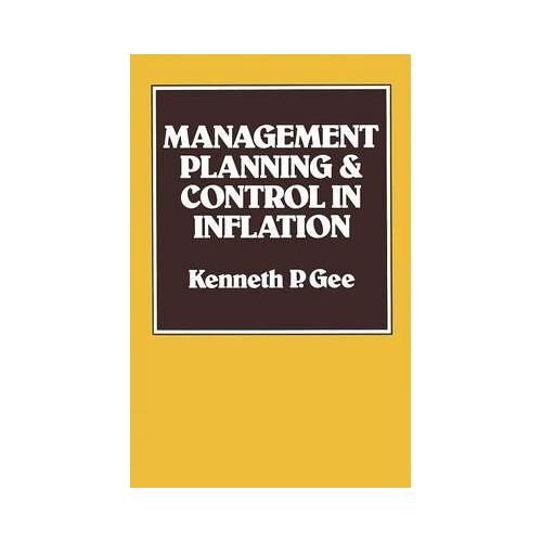 Management Planning And Control In Inflation