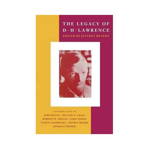 The Legacy Of D. H. Lawrence