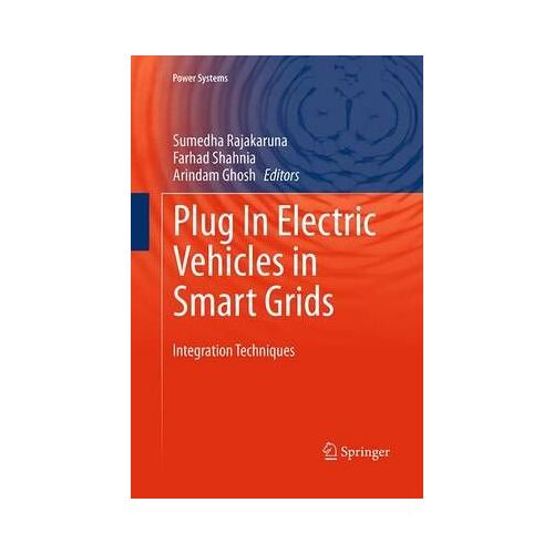 Plug In Electric Vehicles In Smart Grids