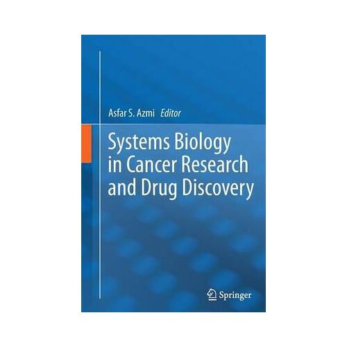Systems Biology In Cancer Research And Drug Discovery