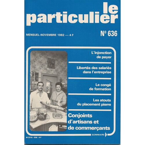 Le Particulier 636 : Conjoints D'artisans Et De Commerçants, L'injonction De Payer