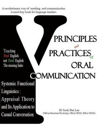 Principles And Practices Of Oral Communication