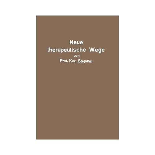 Neue Therapeutische Wege