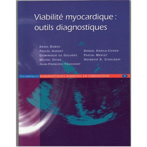Viabilite Myocardique Outils Diagnostiques