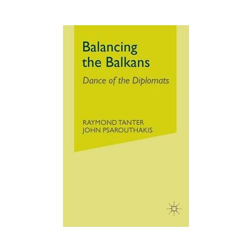 Balancing In The Balkans