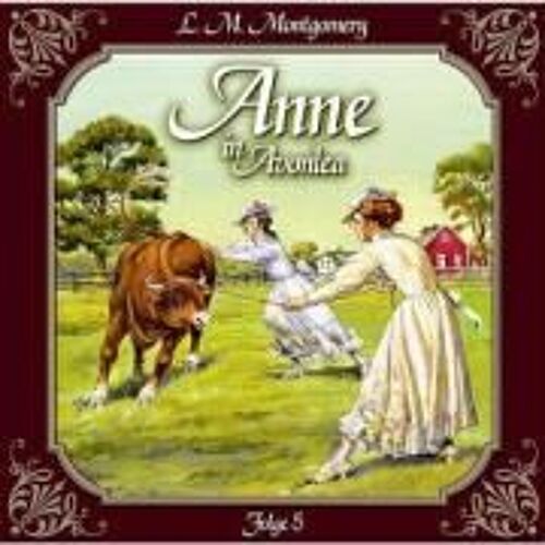 Anne 05 In Avonlea. Die Neue Lehrerin