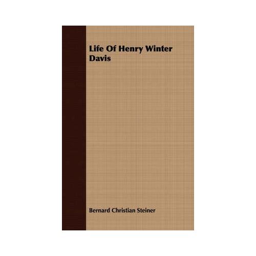 Life Of Henry Winter Davis