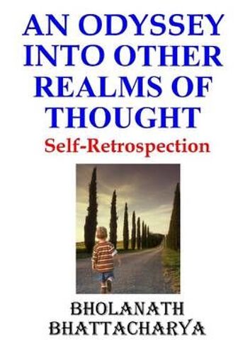 An Odyssey Into Other Realms Of Thought