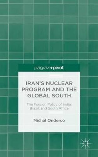 Iran's Nuclear Program And The Global South