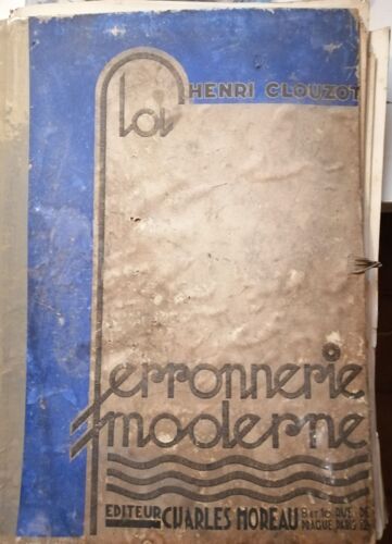 La Ferronnerie Moderne À L'exposition Des Arts Décoratifs
