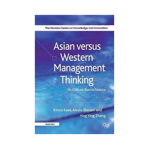 Asian Versus Western Management Thinking