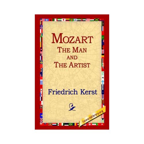 Mozart The Man And The Artist