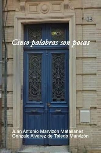 Cinco Palabras Son Pocas