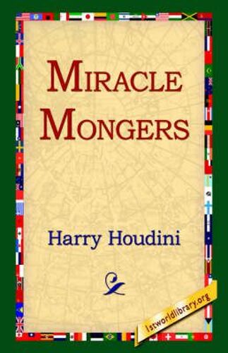 Miracle Mongers