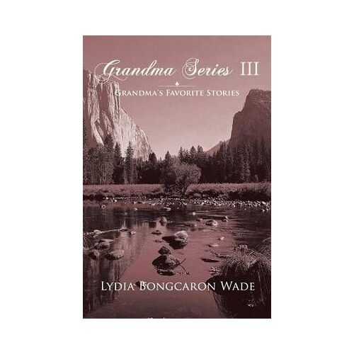 Grandma Series Iii