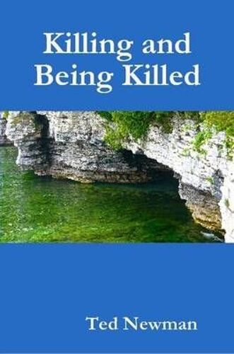 Killing And Being Killed