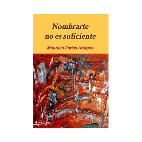 Nombrarte No Es Suficiente