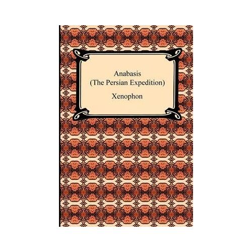 Anabasis (The Persian Expedition)