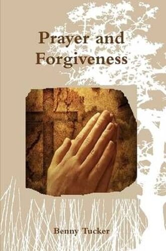 Prayer And Forgiveness