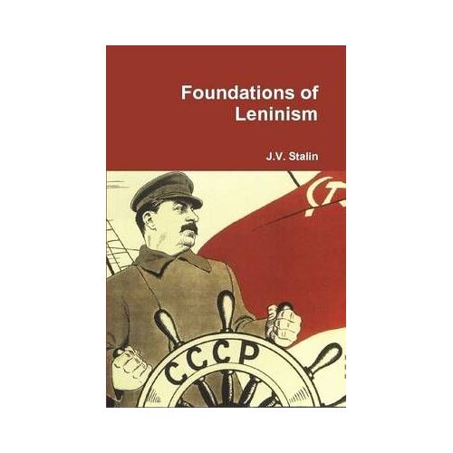 Foundations Of Leninism