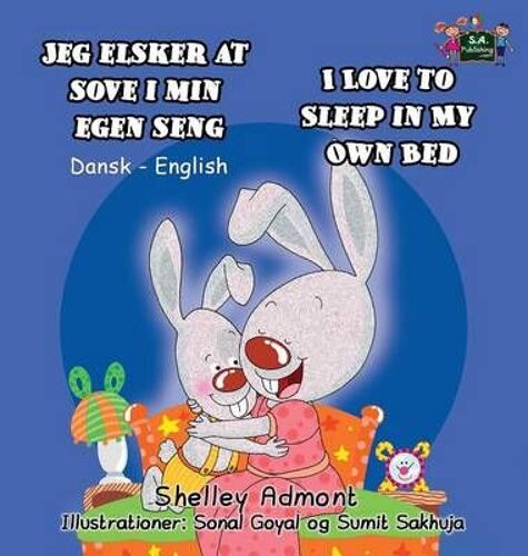 I Love To Sleep In My Own Bed (Danish English Bilingual Book For Kids)