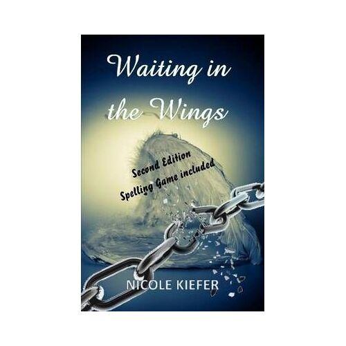 Waiting In The Wings