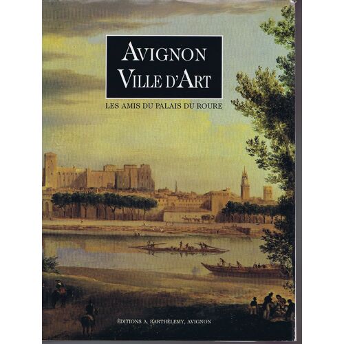 Avignon, Ville D'art