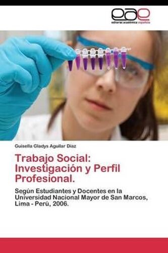 Trabajo Social: Investigación Y Perfil Profesional.