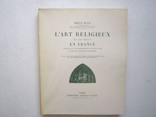 L'art Religieux Du Xiiie Siecle En France