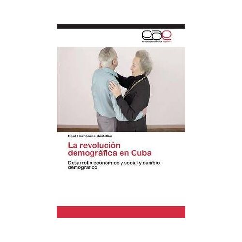 La Revolución Demográfica En Cuba
