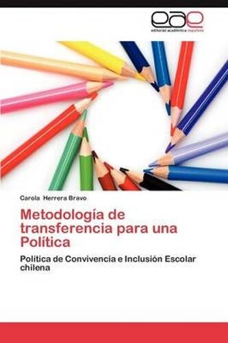 Metodología De Transferencia Para Una Política