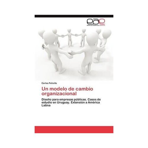 Un Modelo De Cambio Organizacional