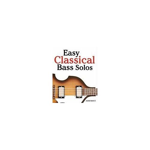 Marc, J: Easy Classical Bass Solos
