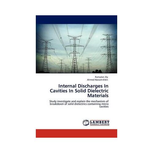 Internal Discharges In Cavities In Solid Dielectric Materials