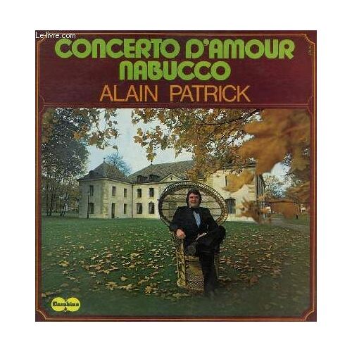 Disque Vinyle 33t Conceto D'amour, Romantica, Marie Laure, Mon Amour C4est Toi, Nostalgie D'un Soir, Nabucco, En Retrouvant Ta Lettre, La Ballade De San Diego, La Berceuse Du Clown, Une ...