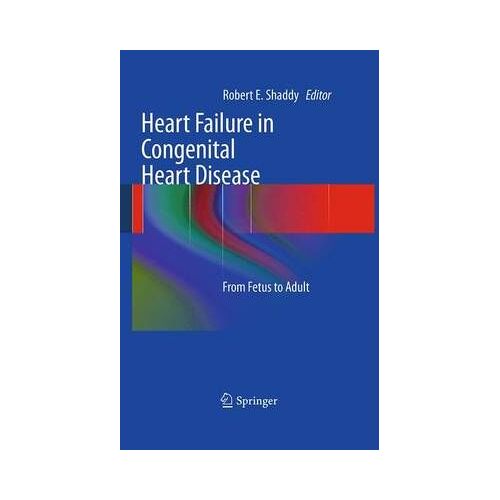 Heart Failure In Congenital Heart Disease: