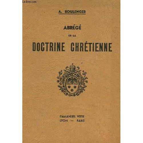 Abrege De La Doctrine Chretienne