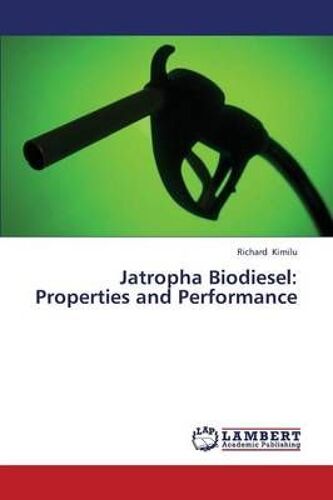 Jatropha Biodiesel: Properties And Performance