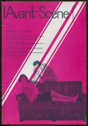 L'Avant-Scène N°234 Fémina-Théâtre. Château En Suède. Une Femme Qui Dit La Vérité (1 Acte)