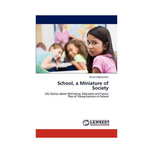 School, A Miniature Of Society