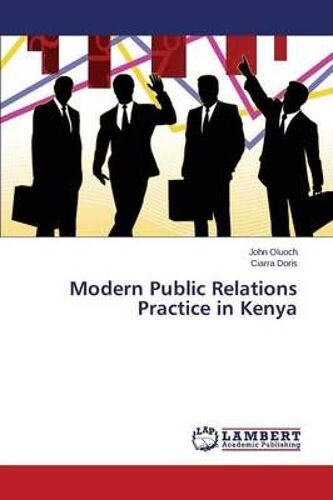 Modern Public Relations Practice In Kenya