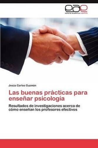 Las Buenas Prácticas Para Enseñar Psicología