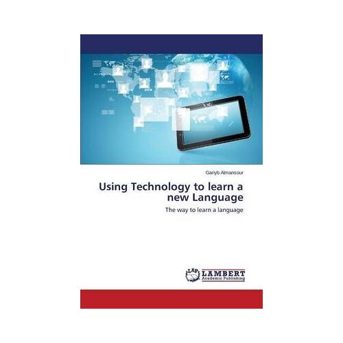 Using Technology To Learn A New Language