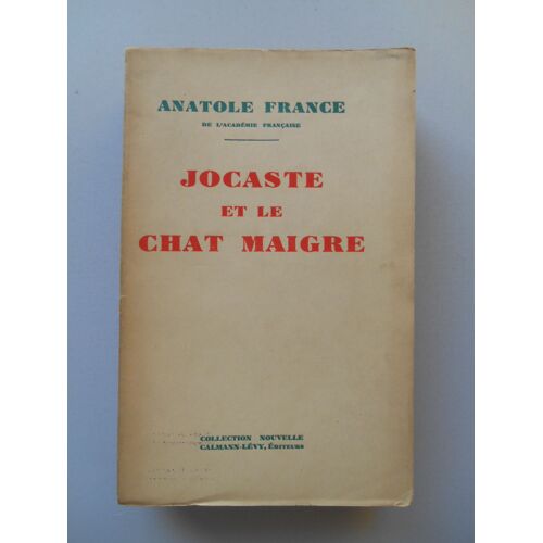 Jocaste Et Le Chat Maigre / Anatole France / Réf58383