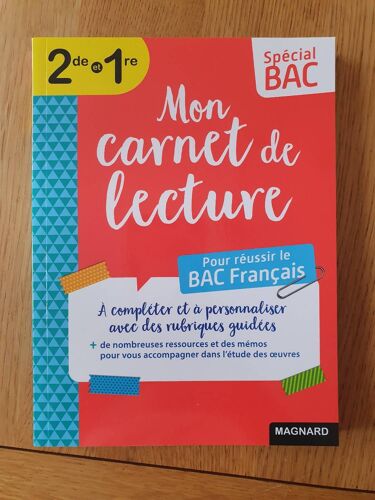 Mon Carnet De Lecture Français 2de/1re - A Compléter Et À Personnaliser Avec Des Rubriques Guidées