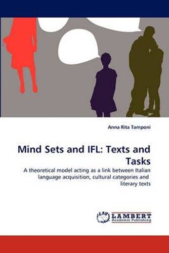 Mind Sets And Ifl: Texts And Tasks